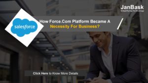 How Force.Com Platform Became A Necessity For Business?