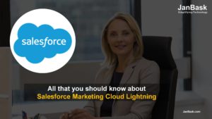 All that you should know about Salesforce Marketing Cloud Lightning