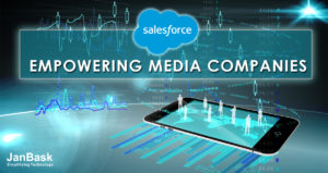 Salesforce Empowering Media Companies