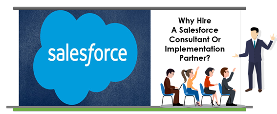 Hire Salesforce Implementation Partner to Increase your Business ROI