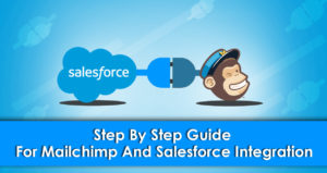 Mailchimp and Salesforce Integration