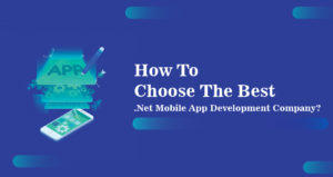 .Net Mobile App Development Company