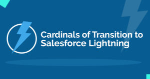 Cardinals of Transition to Salesforce Lightning