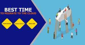 Best Time To Upgrade Your Small Business To The Cloud