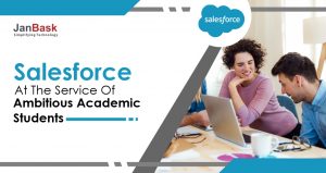 Salesforce at the Service of Ambitious Academic Students