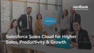 How to Boost Sales Performance Using Salesforce Sales Cloud
